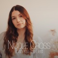 Nicole Cross - Wish You The Best