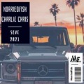 Charlie Chris、Tez Cadey - Seve