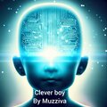 Muzziva、Andrés Borrás Lacomba - Clever boy