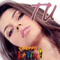 Gruppo Latino - Tu