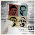 don't panic、Ted Felicetti - Friends Make Better Enemies
