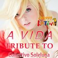 Gruppo Latino - A Vida