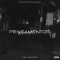 MC FL Monteiro、Ronny K. - Pensamentos
