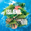 Loud Colors、Wafande、Kataem - Island