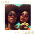 G3MiNi、RÖMI - 10 Toes (feat. G3mini)