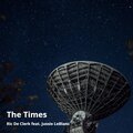 Ric De Clerk - The Times (feat. Jussie Leblanc)(Explicit)