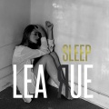 Lea Rue、Lost Frequencies - Sleep, For The Week!