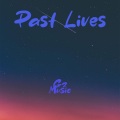 Gz Music - PastLives (Remix)
