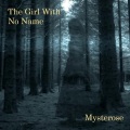 Mysterose - Chasing Shadows