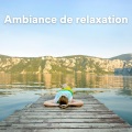 Sérénité Musique Spa、Détente et Relaxation、Detente Spa Musique Collection - Rêve de la Mer