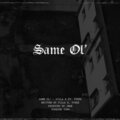 Pilla B - Same Ol’ (feat. Pvrx)(Explicit)