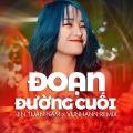 Jin Tuấn Nam、VuNhann - Đoạn Đường Cuối (Remix|- Beat)