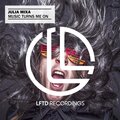 Julia Mixa - Music Turns Me On