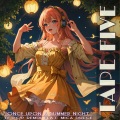 Tape Five、Mica Dulce - Once Upon a Summer Night