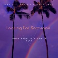Simao Baptista、Myon - Looking For Someone (feat. Myon)