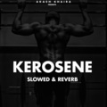 Akash Khaira - KEROSENE