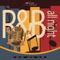 不胖、程艺霖 - R&B all night