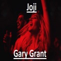 gary grant - Joji