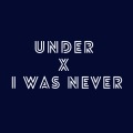 NVBR - Under x I Was Never (Remix)