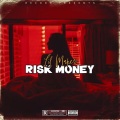 Lil Maker - RISK MONEY (Explicit)