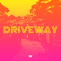 Rav - Driveway (Explicit)