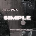 BIGDRUMHITTA、RELL_WTS - simple (feat. rell_wts)(Explicit)