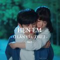 Quanvrox - BEAT Hẹn Em Ở Lần Yêu Thứ 2 (Lofi)