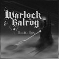 warlock、Balrog - Electric Ruins