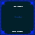 Charlie Johnson - Harlem Drag