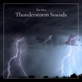 Thunderstorms、Thunderstorm、Thunderstorm Sound Bank - Thunderstruck Mind and the How Storms Inspire Creativity