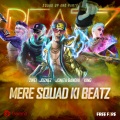 Garena Free Fire、2WEI、Joznez、Jonita Gandhi、Akshay The One、Omar Sosa Latournerie - Mere Squad ki BeatZ