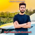 Nitesh Yaduwanshi - Moti Chain (Slowed Version)(Explicit)