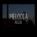 Alejo - Melodía