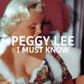 Peggy Lee - I’ll Only Miss Him When I Think of Him