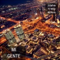 J Balvin - Mi Gente (feat. Willy Willians)
