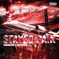 JUSTWARD、24DAGLOCK - STAYED PAIN (feat. 24DAGLOCK) (Explicit)