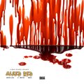 Queen LuLu、Li' 3witch、nakia - Bleed Red (feat. Li' 3witch & Nakia) (Explicit)