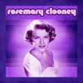 Rosemary Clooney - Deed I Do
