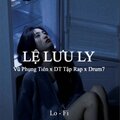 Quanvrox - BEAT Lệ Lưu Ly (Lofi)