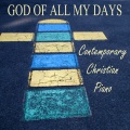 Instrumental Christian Songs、Christian Piano Music、Steven C - Go Light Your World
