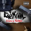 Cicca、Dusky - CRIMINAL (feat. Dusky)(Explicit)
