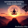 Meditation Vibe - Soul's Journey to Stillness