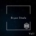 Bryan Steele - This Is Life so Far