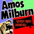 Amos Milburn - Down the Road a Piece