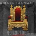 Adelitas Way - You're Not the Holy One