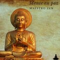 Maestro Zen - Mente en paz
