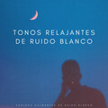 Música relajante relajante、Actitud Relajada、Proyecto de ruido blanco - Ráfagas Apacibles