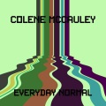 Colene McCauley - Everyday Normal
