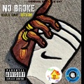 Coolie Sway、Dotcom - No Broke (feat. DotCom)(Explicit)