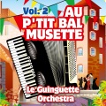 Le Guinguette Orchestra - Le p'tit gars des faubourgs